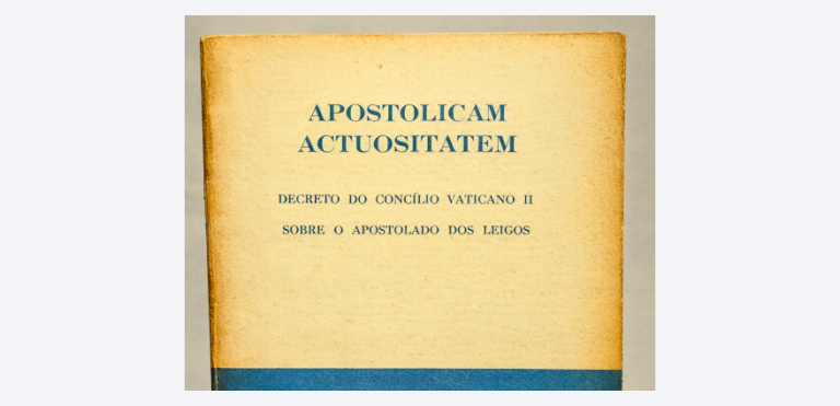 Apostolicam Actuositatem: o leigo como sujeito da missão da Igreja